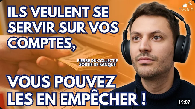 Screenshot 2026-07-31 at 22-41-22 pierre porte parole du collectif sortie de banque - YouTube