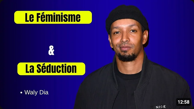 Screenshot 2026-08-29 at 12-48-26 Le Féminisme & La Séduction Waly Dia Humour - YouTube