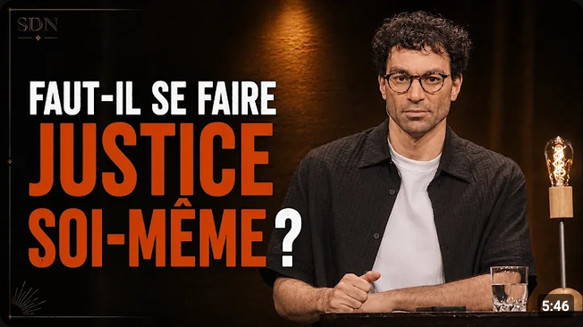 Screenshot 2026-08-30 at 17-28-39 Faut-il se faire justice soi-même - La semaine de Naïm - YouTube